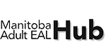 Manitobe Adult EAL Hub